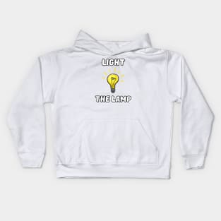 light the lamp Kids Hoodie